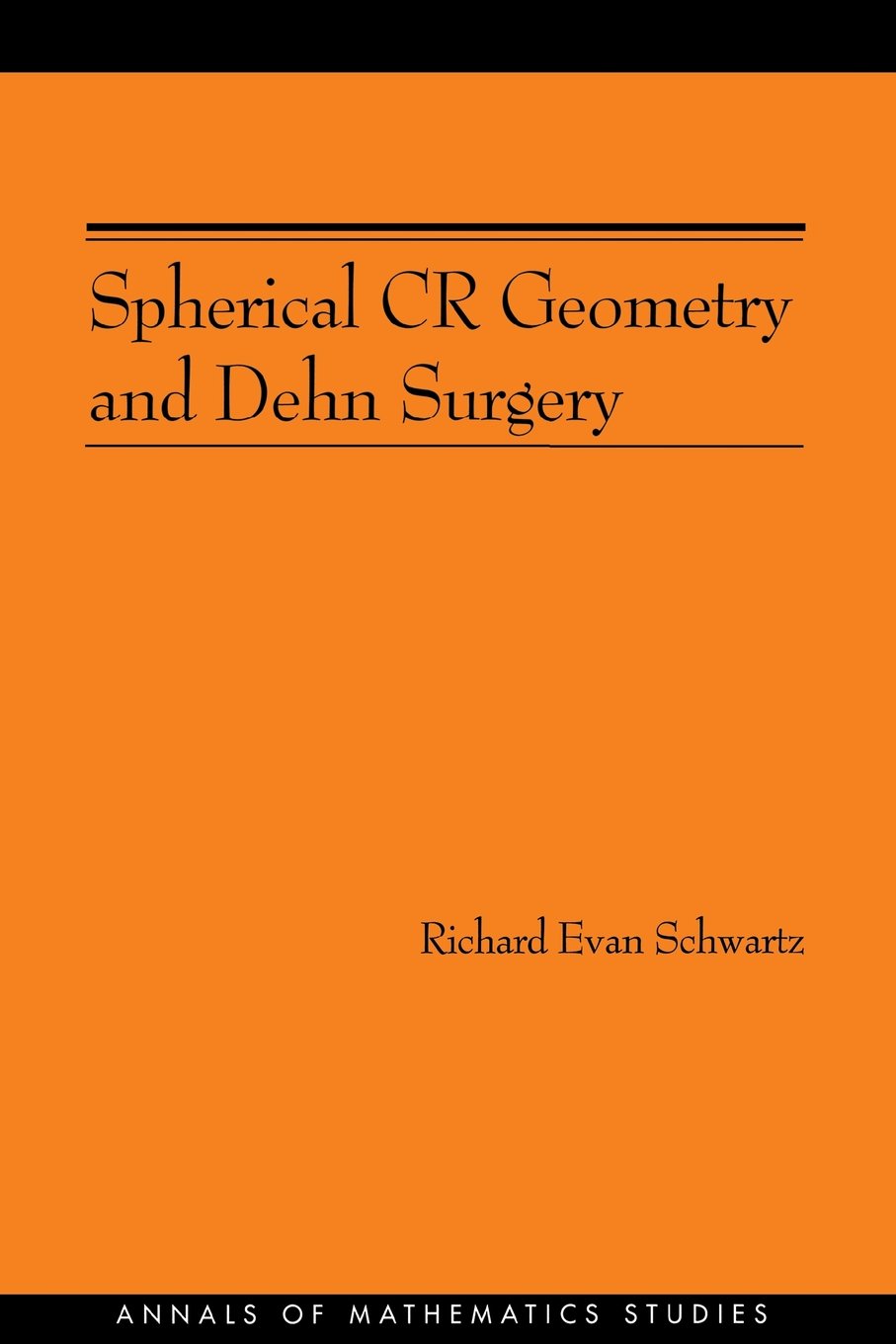 Spherical Cr Geometry and Dehn Surgery (Am-165)