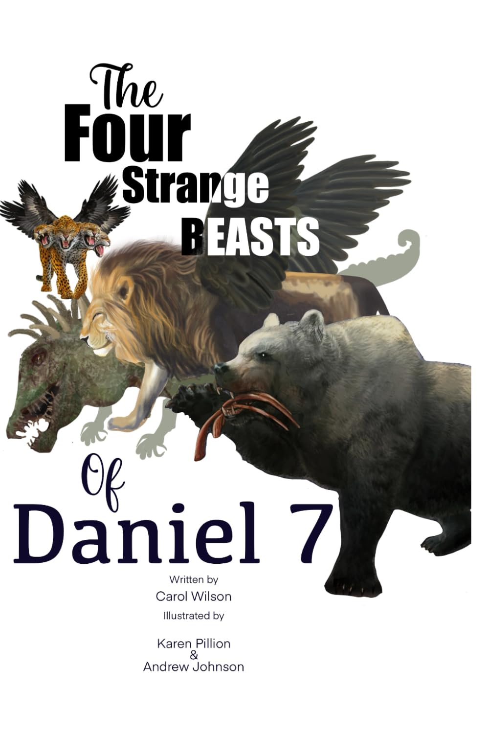 The Four Strange Beasts of Daniel 7