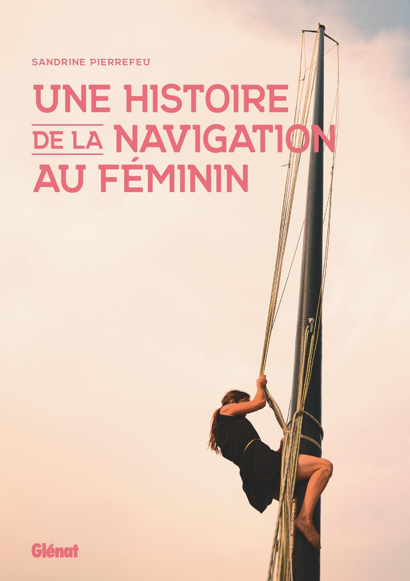 Une histoire de la navigation au féminin