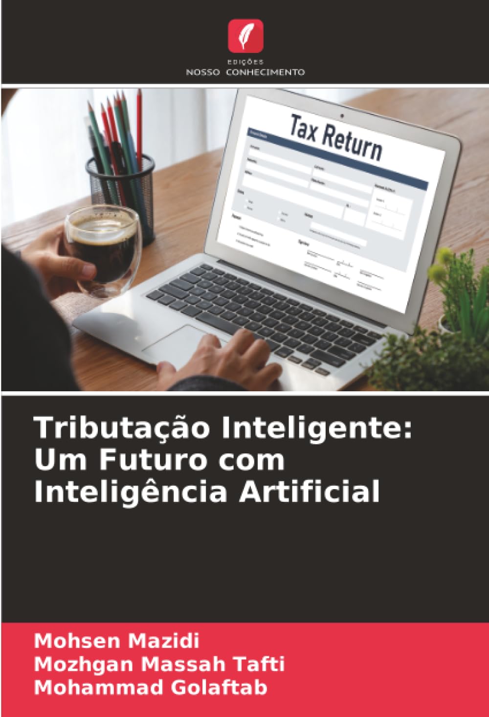Tributação Inteligente: Um Futuro com Inteligência Artificial