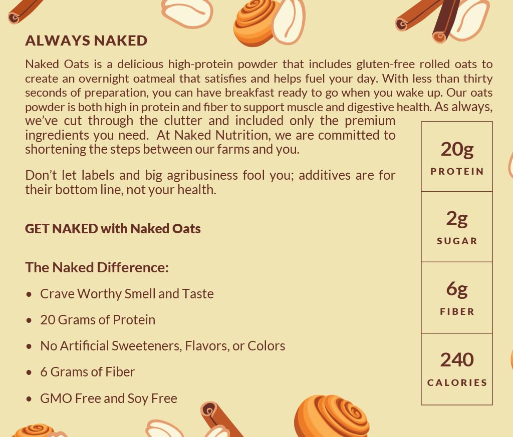 Naked Oats - Cinnamon Overnight Oats, 20g Whey Protein, Gluten-Free Oatmeal Instant Breakfast or Shake, High Protein Oatmeal, High Fiber Breakfast Shake, Non GMO, No Soy - 12 Servings