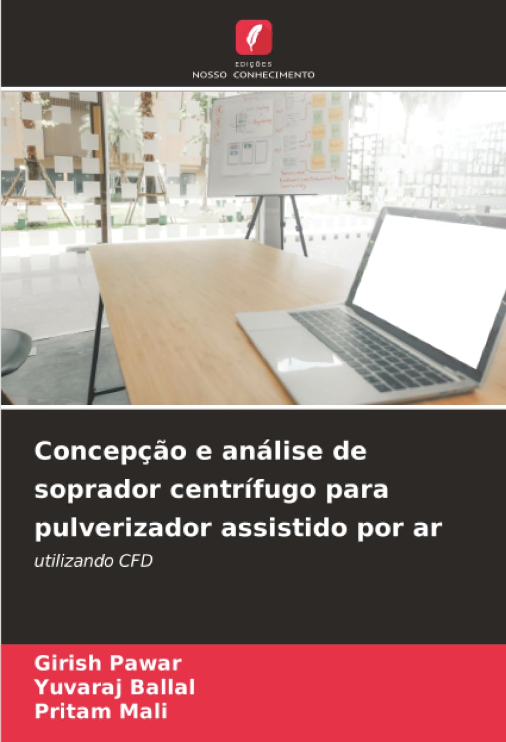Concepção e análise de soprador centrífugo para pulverizador assistido por ar: utilizando CFD