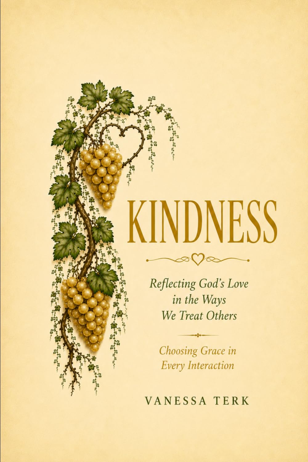 KINDNESS: Reflecting the Compassion and Goodness of God (The Fruit of the Spirit)