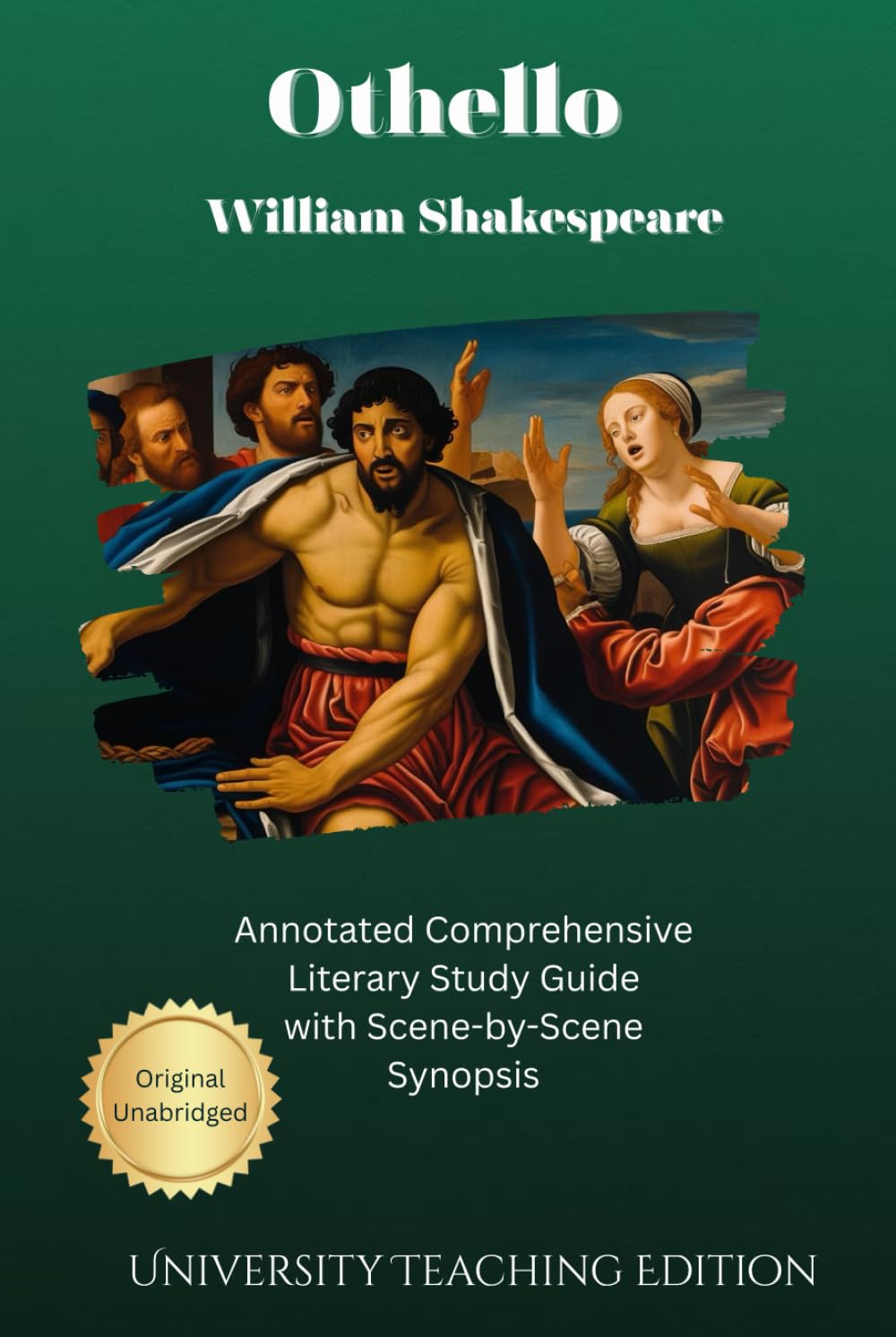 Othello: Annotated Comprehensive Literary Study Guide with Scene-by-Scene Synopsis