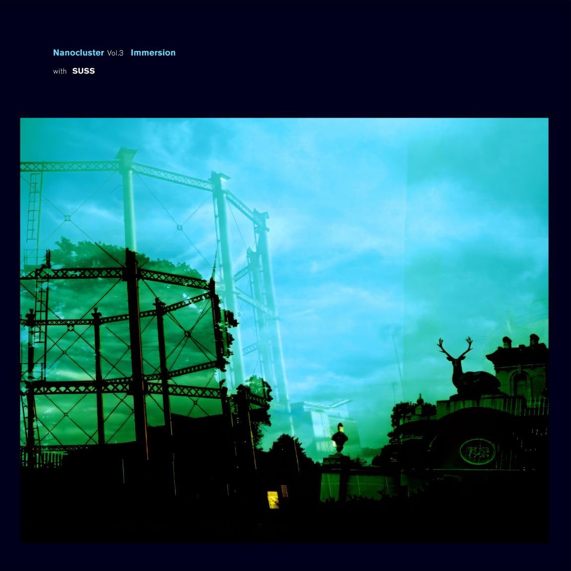 IMMERSION/SUSS - Nanocluster Vol 3 - Vinyl (gatefold bio vinyl double 10"")