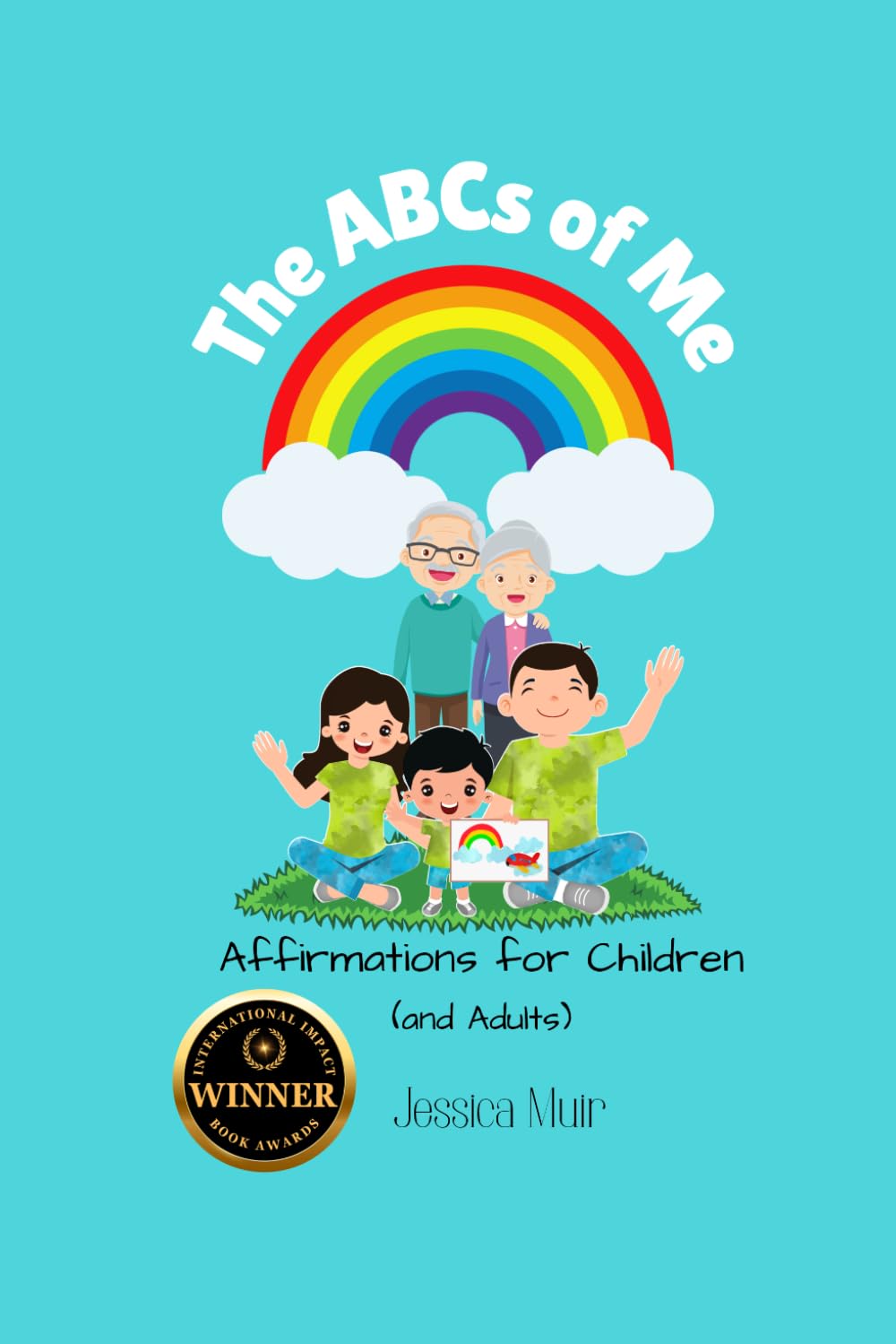 The ABCs of Me: Affirmations for Children (and Adults)