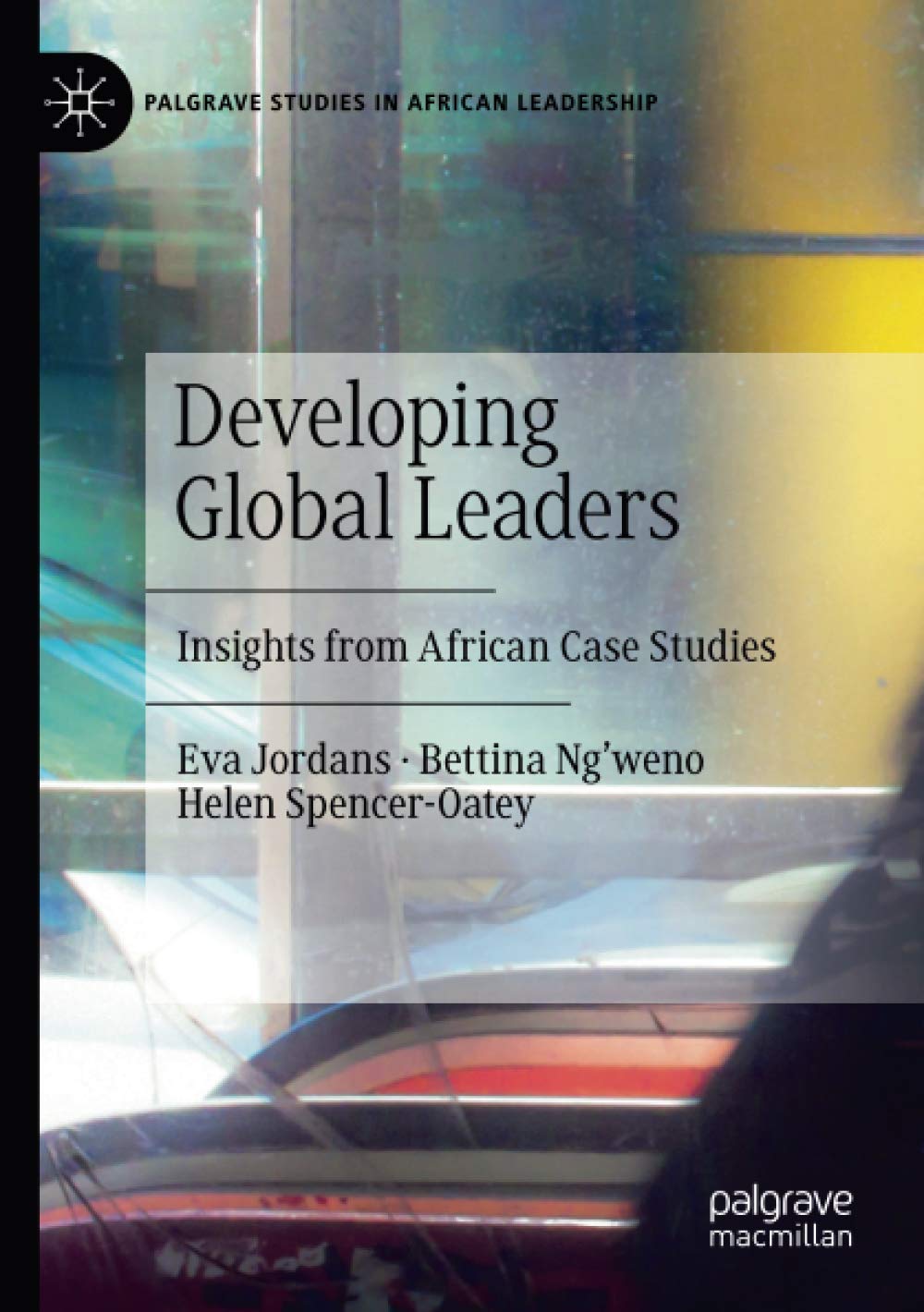 Developing Global Leaders: Insights from African Case Studies