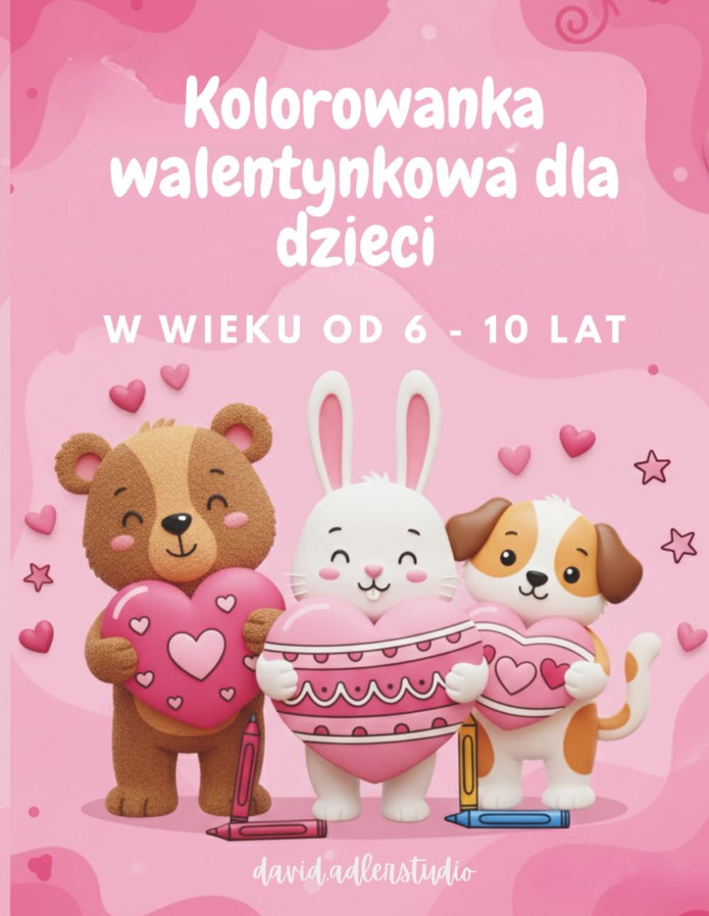 Kolorowanka walentynkowa dla dzieci 6–10 lat: Urocze ilustracje 3D. Zwierzątka, serca i kreatywna zabawa na Walentynki