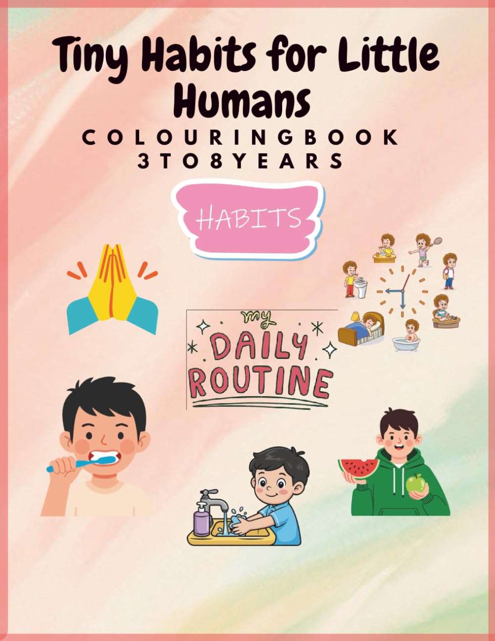 Tiny Habits for little Humans