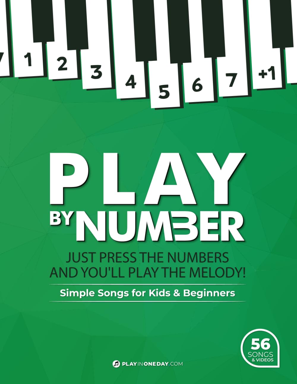Play by Number. Simple Songs for Kids and Beginners + videos: Just press the numbers and you'll play the melody!
