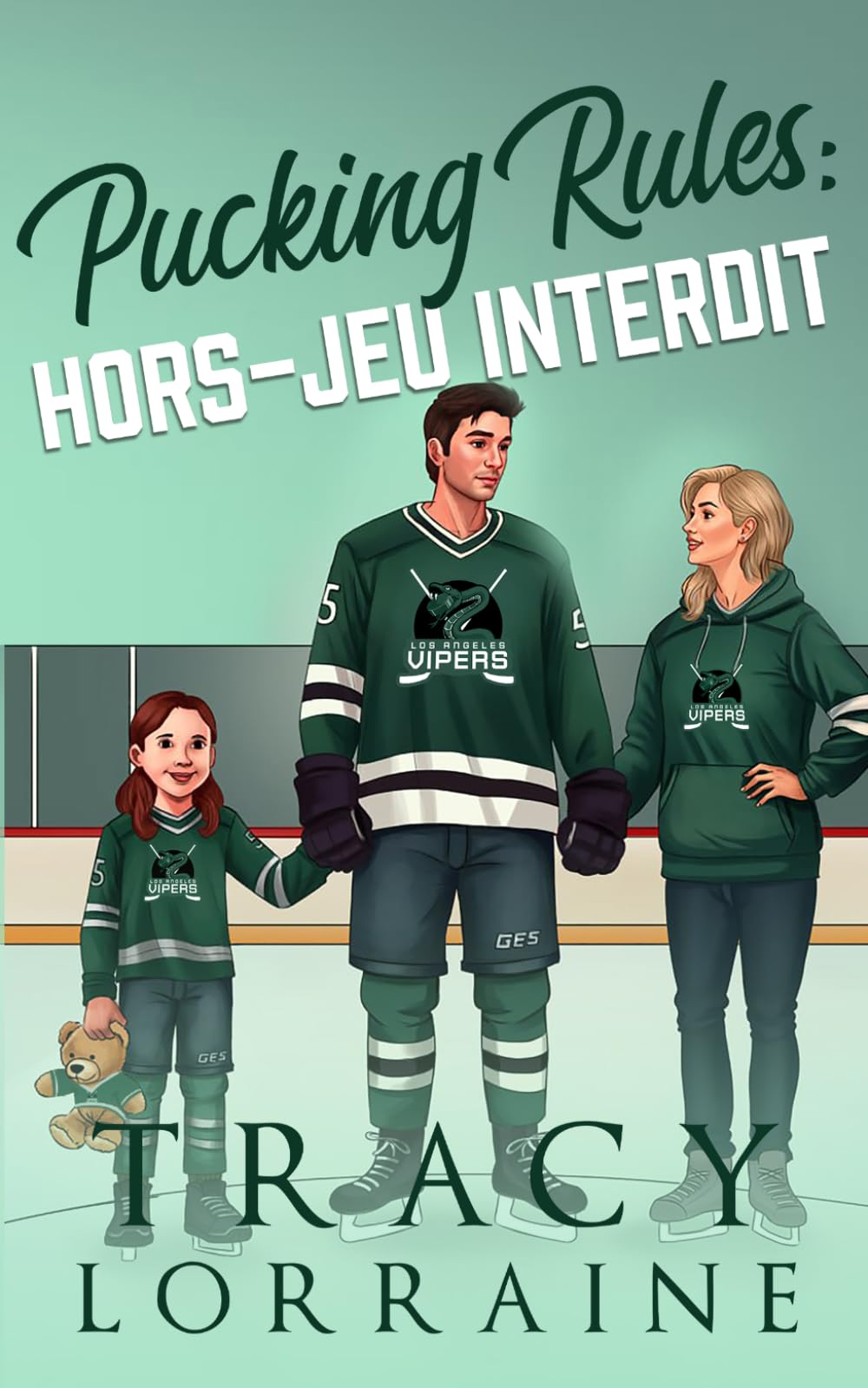 Pucking Rules : Hors-jeu interdit: Hockey Romance avec un père célibataire grumpy (LA Vipers Hockey)