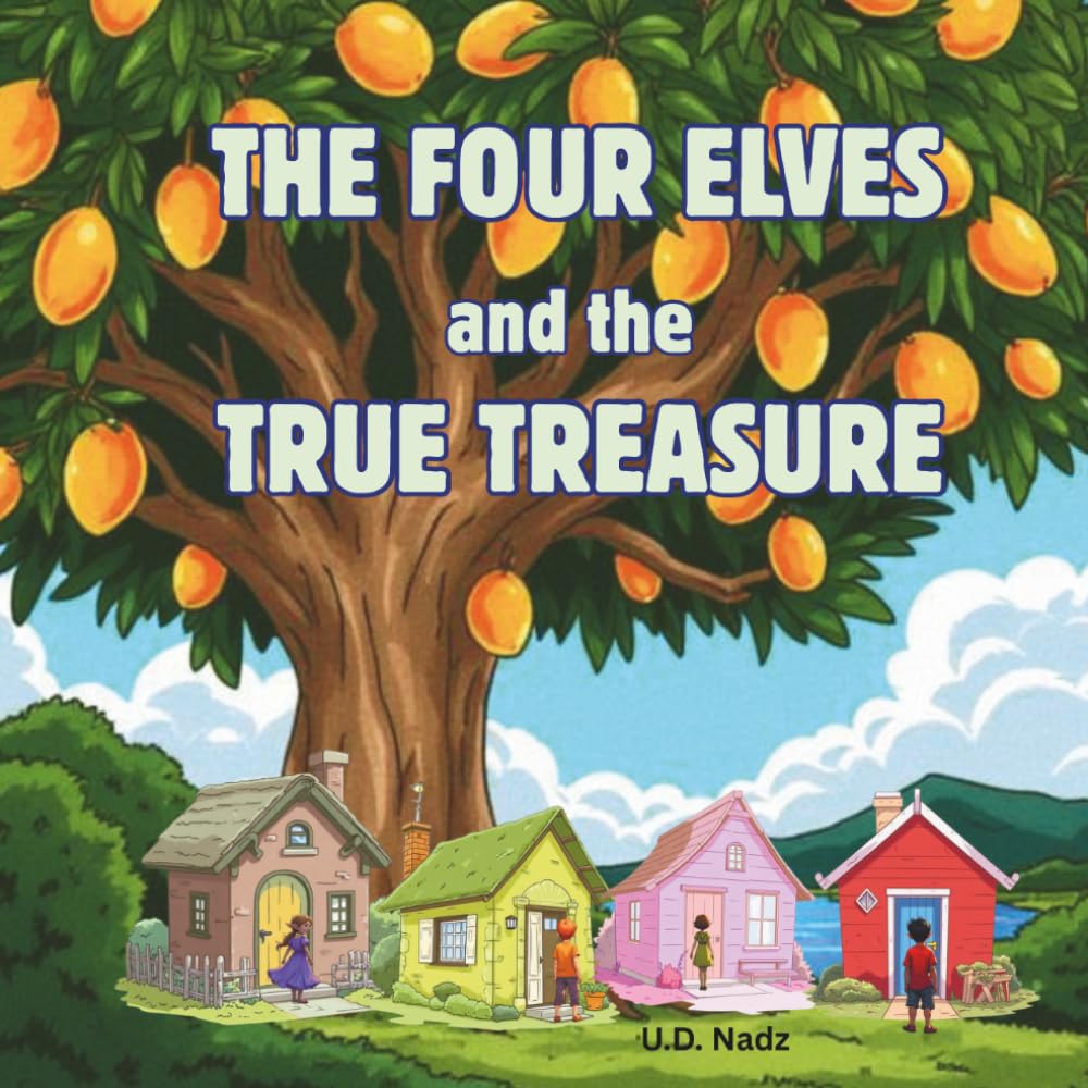 THE FOUR ELVES AND THE TRUE TREASURE