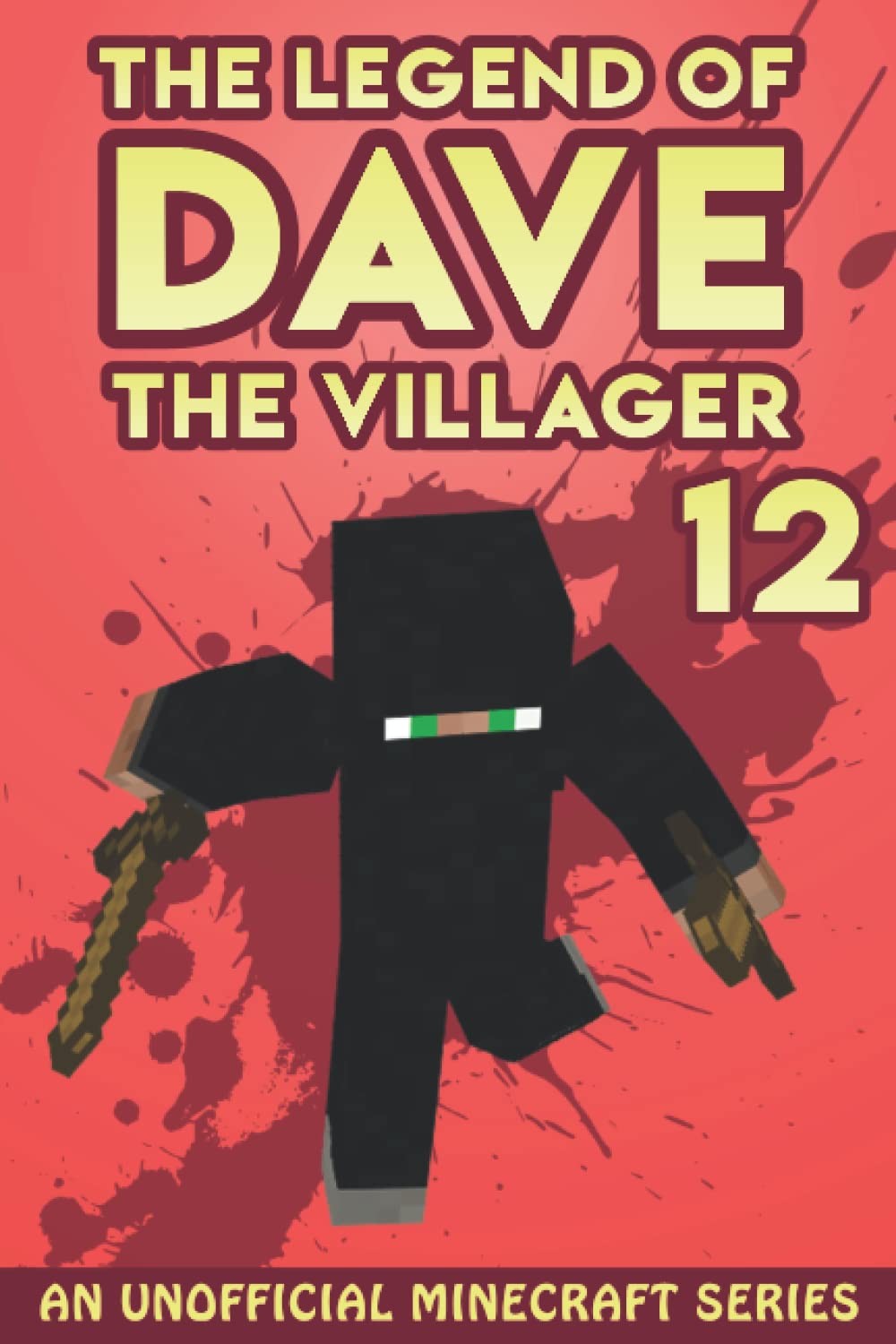 Dave the Villager 12: An Unofficial Minecraft Series (The Legend of Dave  the Villager): Amazon.co.uk: Villager, Dave: 9781675161821: Books