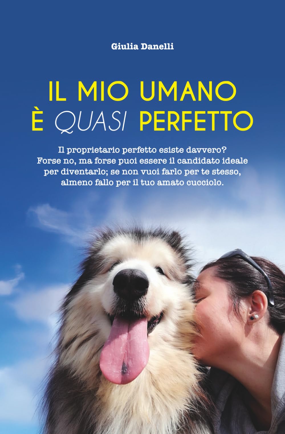 Il mio umano è quasi perfetto