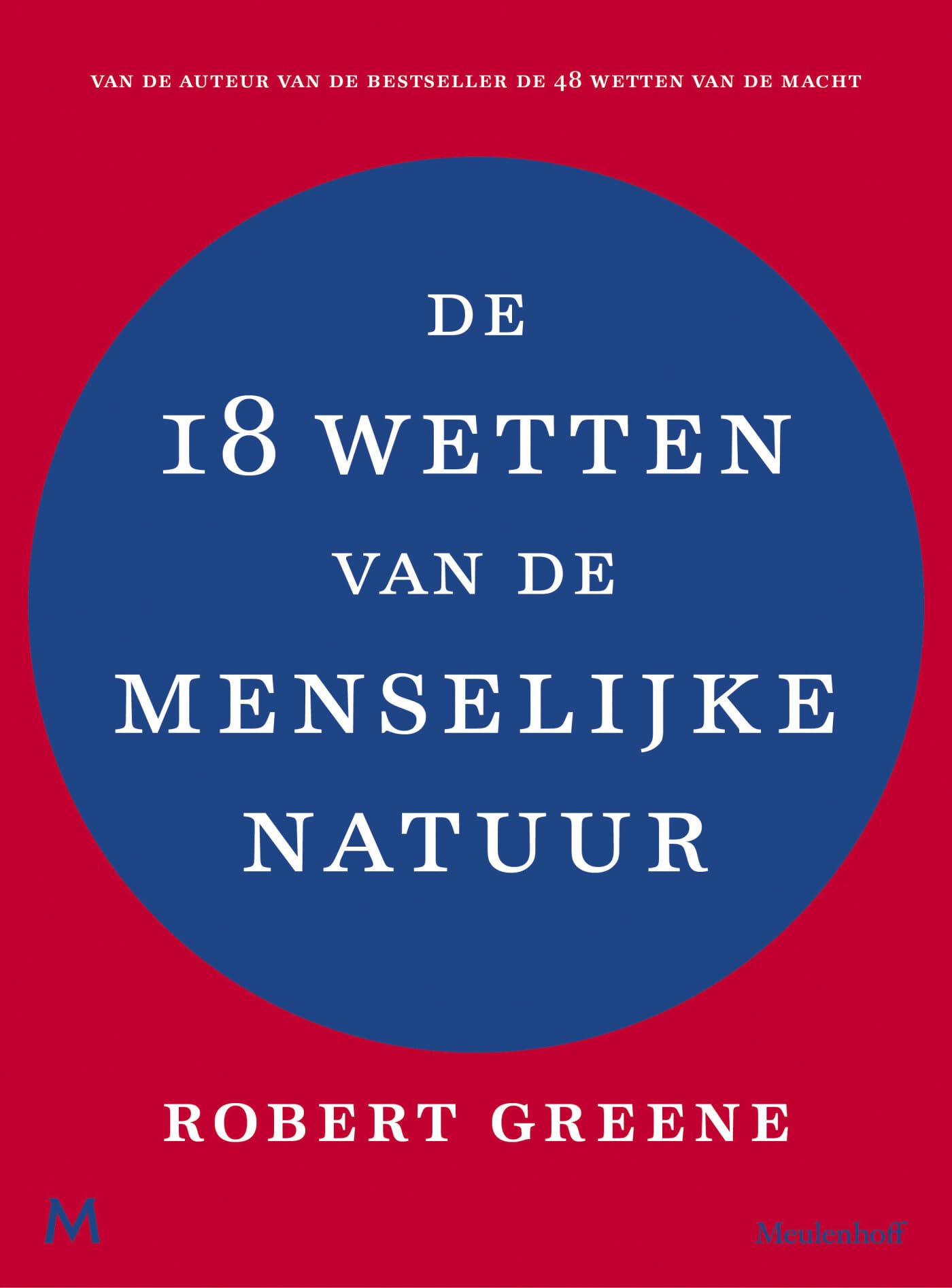 De 18 wetten van de menselijke natuur