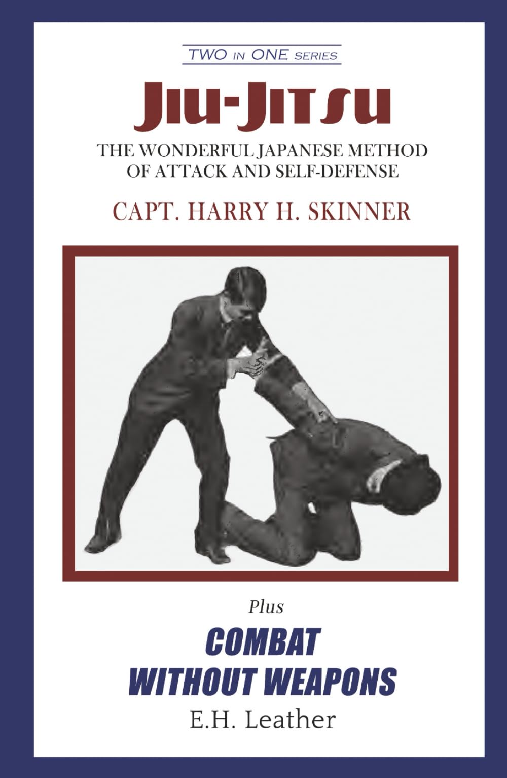 Jiu-Jitsu plus Combat Without Weapons: Two in One series