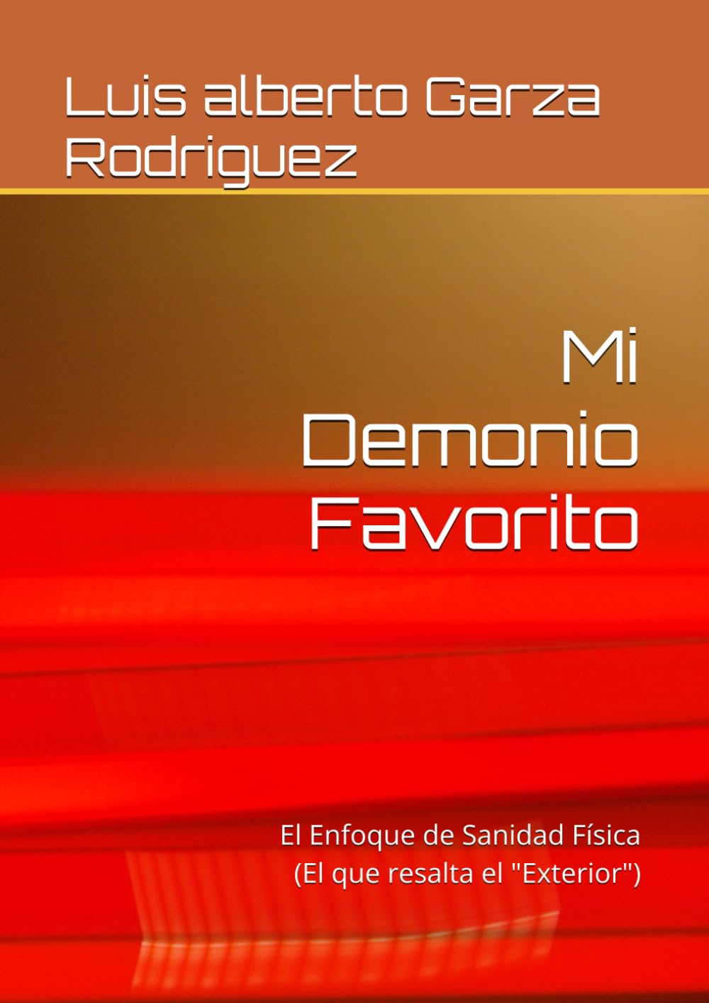 Mi Demonio Favorito: El Enfoque de Sanidad Física (El que resalta el "Exterior")