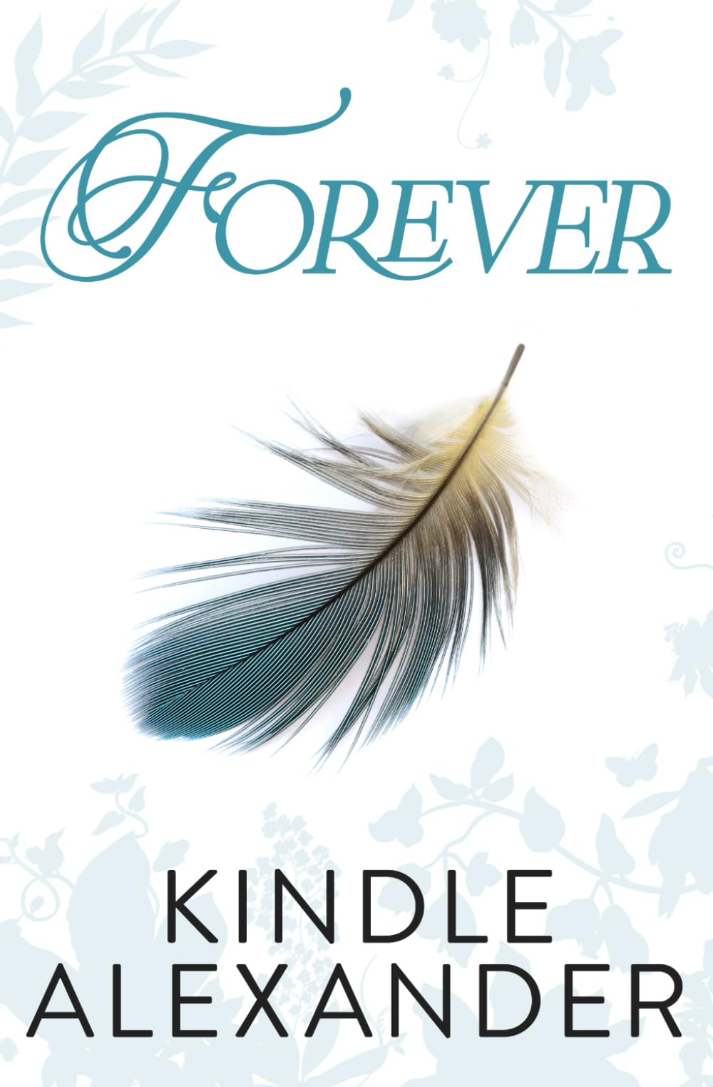 Forever: 2 (Always & Forever Duet)