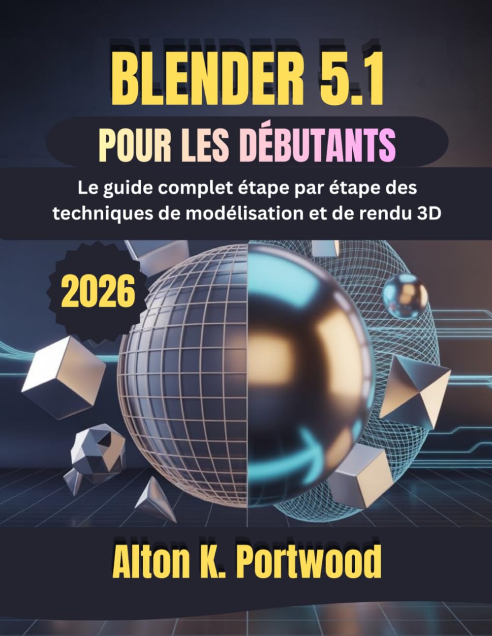 BLENDER 5.1 POUR LES DÉBUTANTS