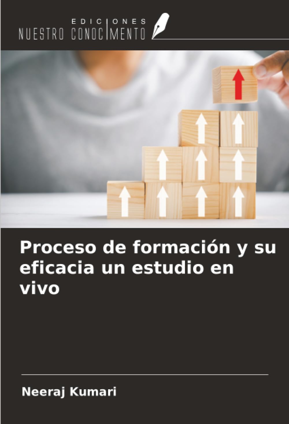 Proceso de formación y su eficacia un estudio en vivo