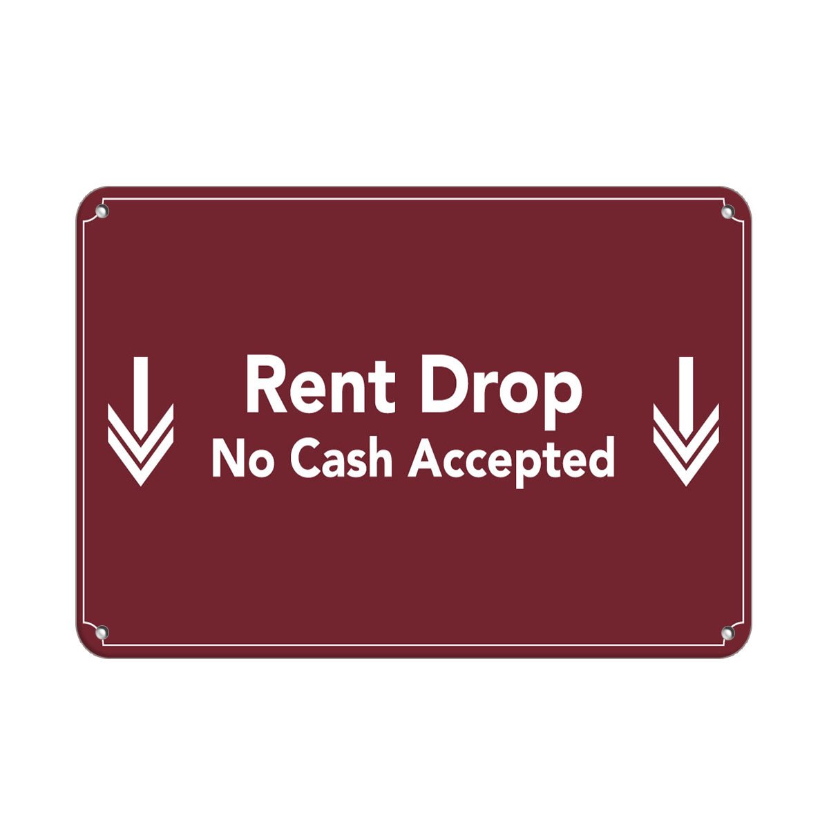 Aluminum Horizontal Metal Sign Multiple Sizes Rent Drop No Cash Accepted D Feature Department Red Business with Border Weatherproof Street Signage, 12x8 Inch