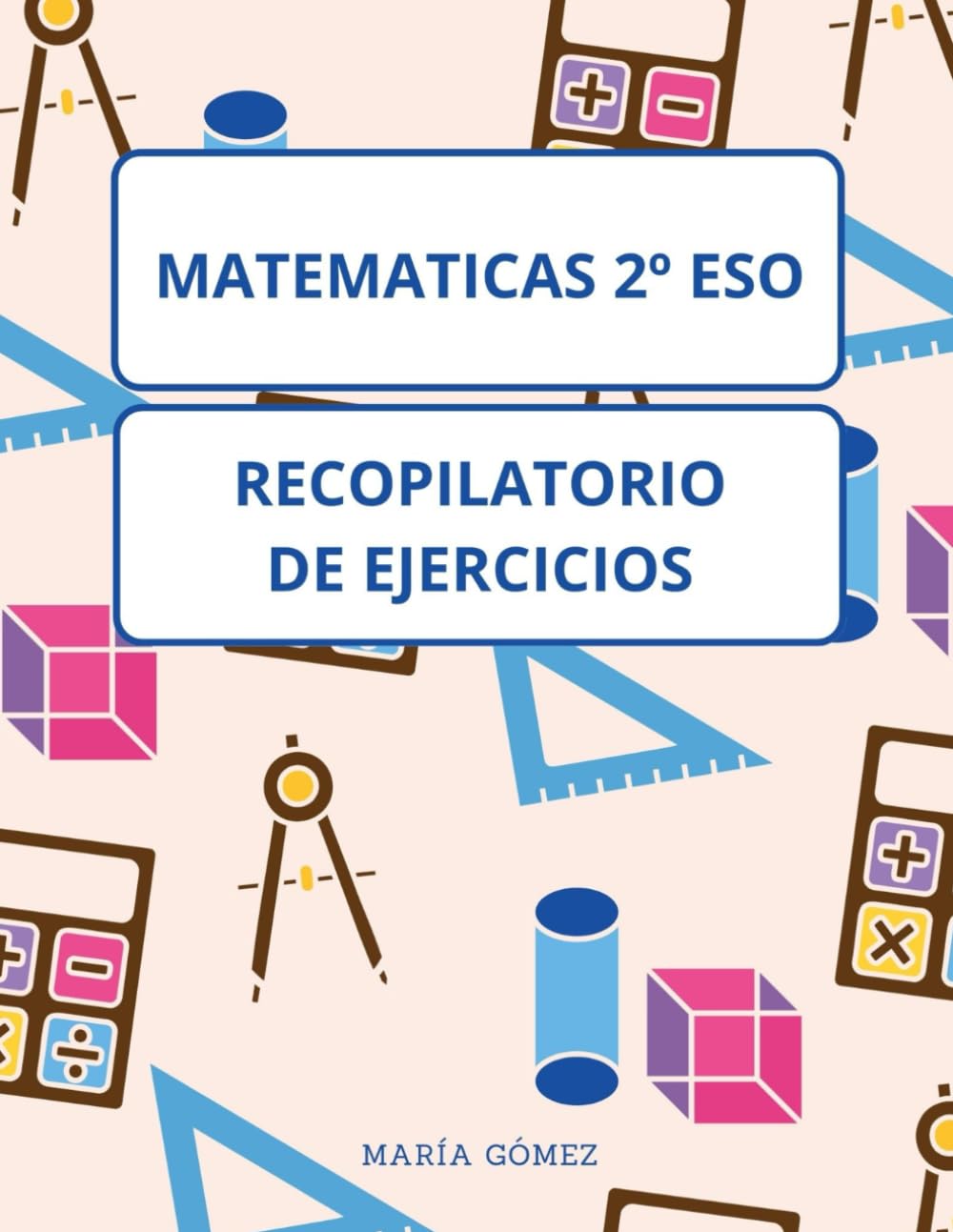 Matemáticas 2º ESO: Recopilatorio de ejercicios