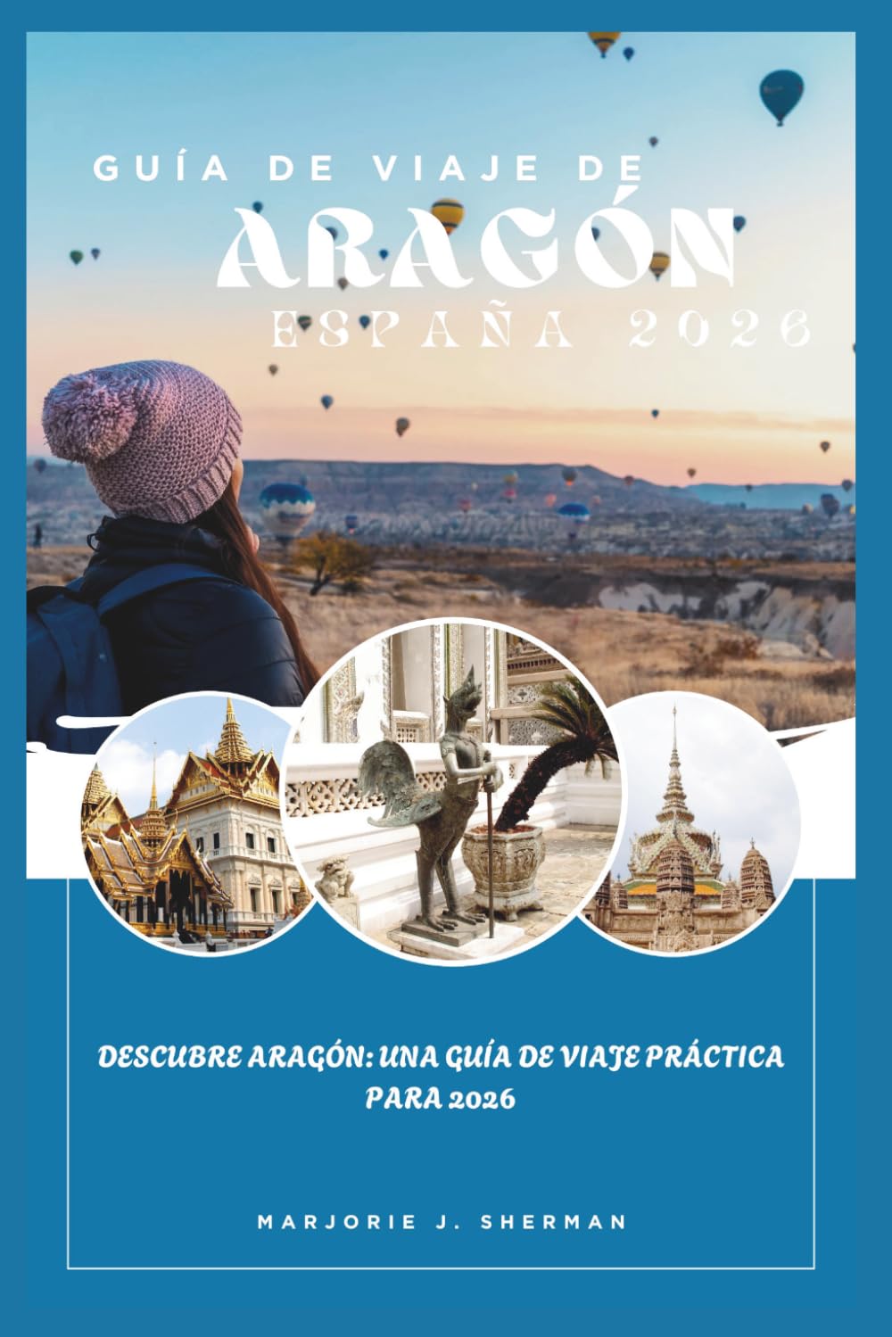 Guía de viaje de Aragón, España 2026: Descubre Aragón: Una guía de viaje práctica para 2026