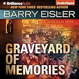 Graveyard of Memories: A John Rain Novel