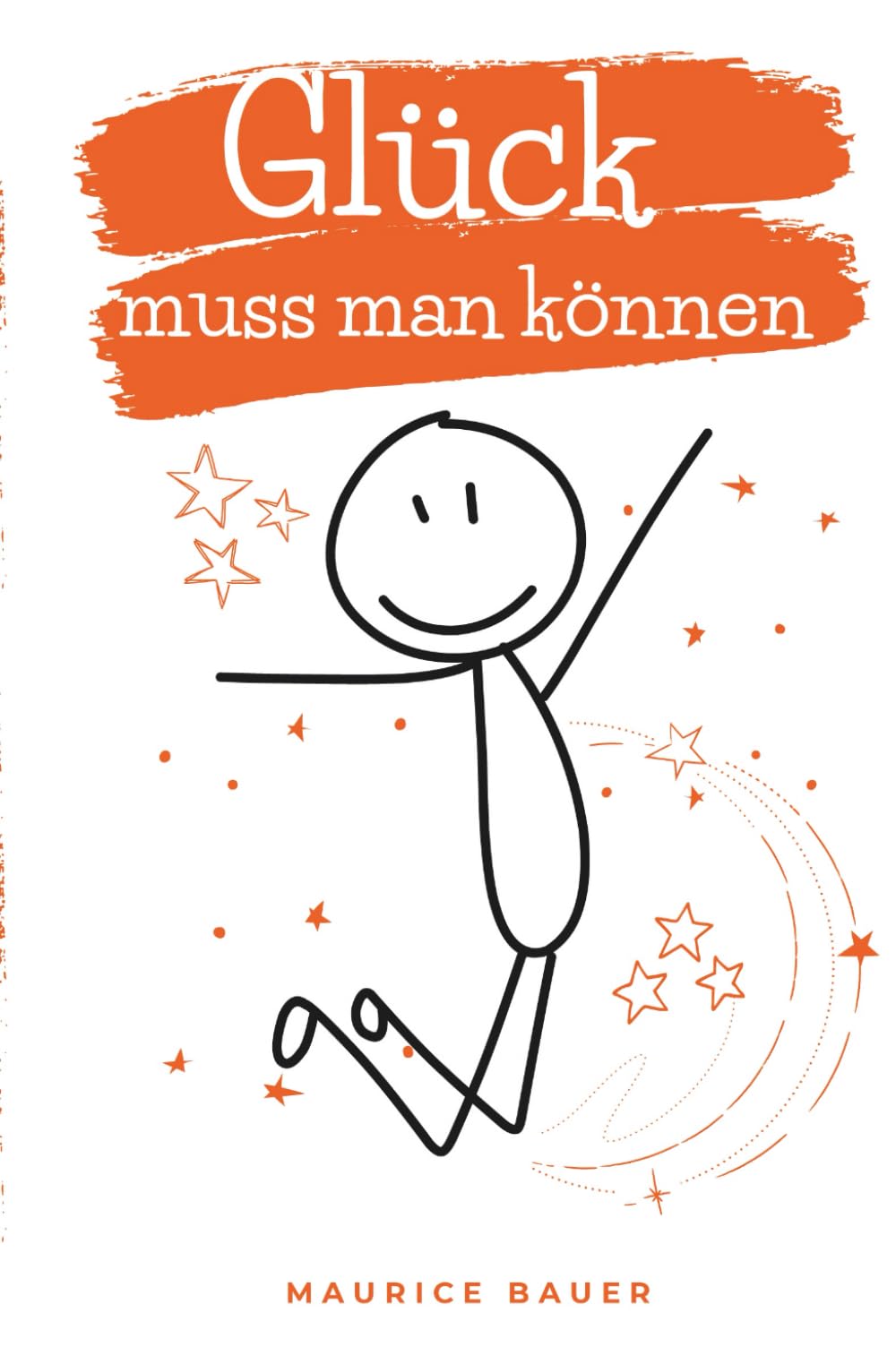 Glück muss man können
