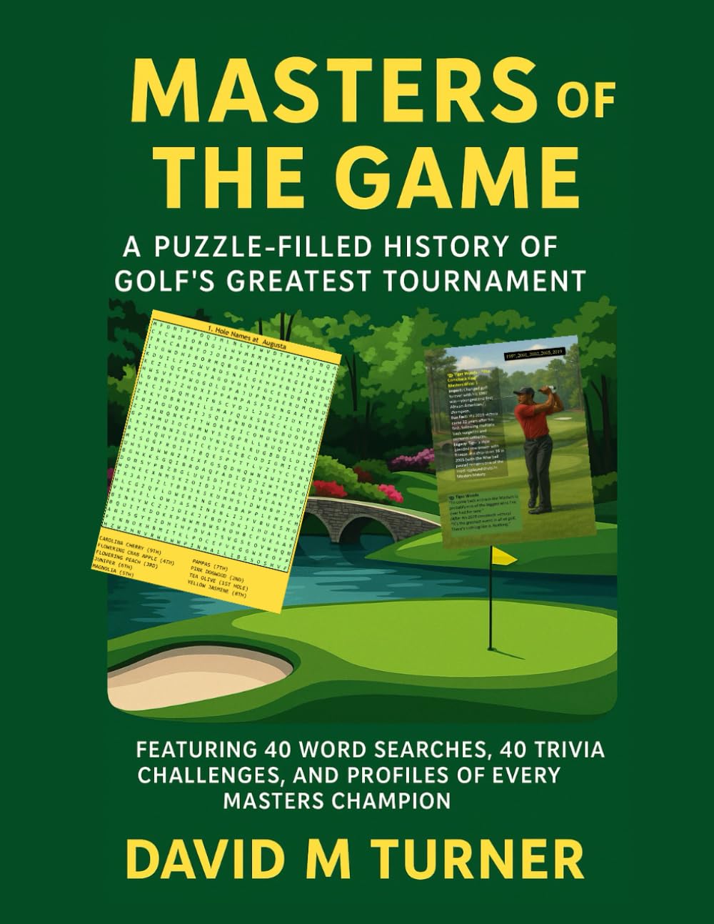 Masters of the Game: A Puzzle-Filled History of Golf's Greatest Tournament      Paperback – April 28, 2025