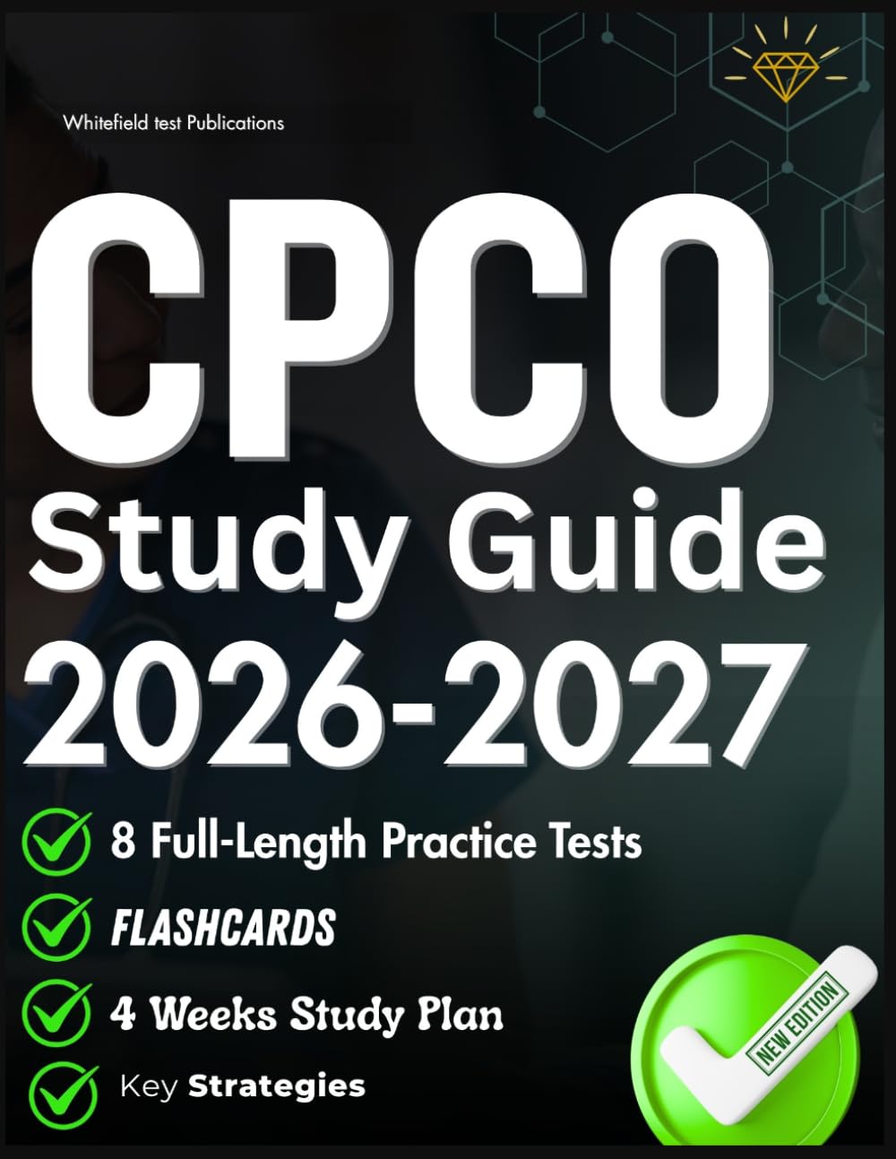Cpco Study guide 2026-2027: Your All-in-One Resource For Healthcare Compliance, Fraud, Abuse Prevention, HIPAA, Auditing, Risk Management, 800 Practice Questions And Detailed Explanations.