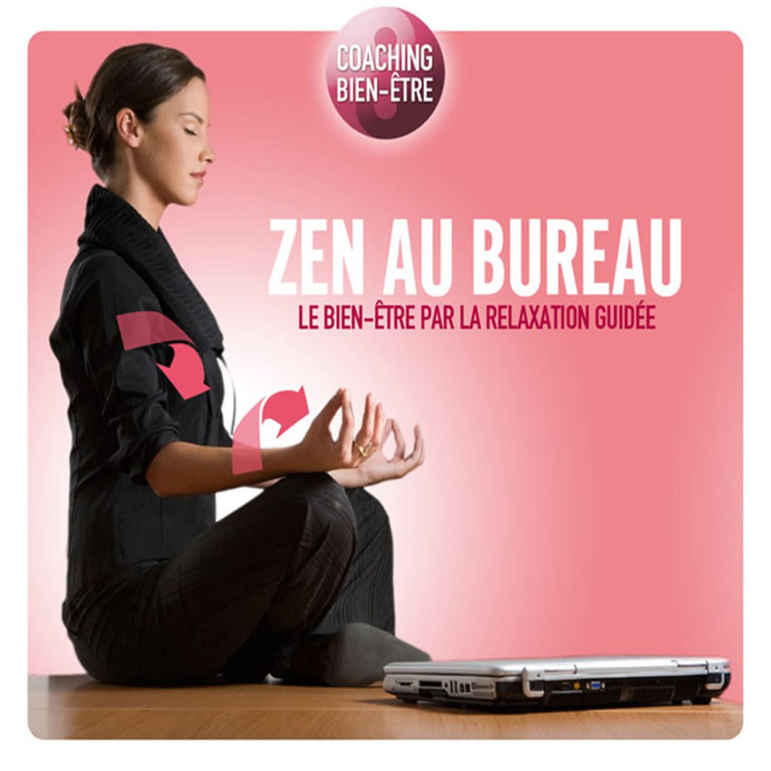 Zen Au Bureau [Audio CD]