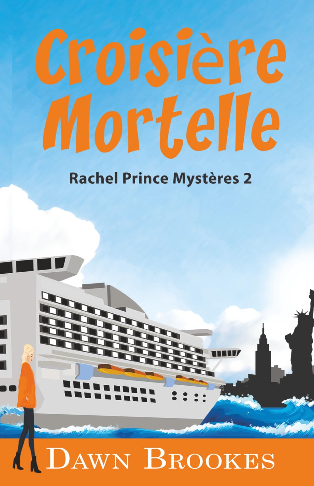Croisière Mortelle (Rachel Prince Mystères)