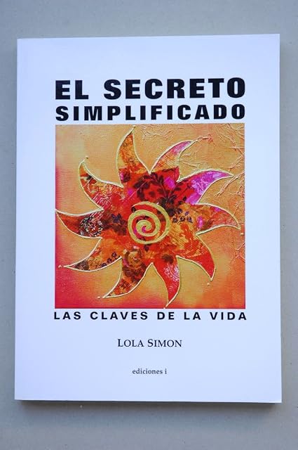 Portada de El Secreto Simplificado: Las Claves de la Vida