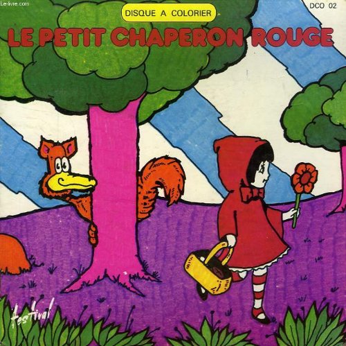LE PETIT CHAPERON ROUGE