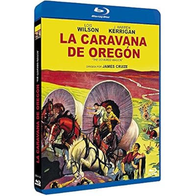 The Covered Wagon (Spanish Release) La Caravana de Oregon