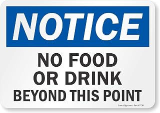 SmartSign - S-1938-EU-10 Notice - No Food or Drink Beyond this Point Label by | 7" x 10" Laminated Vinyl