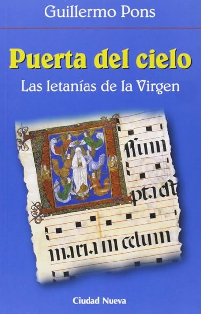 Portada de Puerto del Cielo: Las Letanias de la Virgen