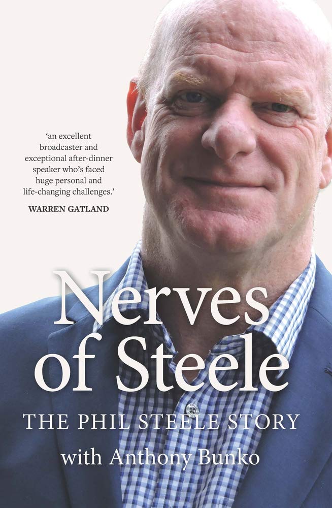 Nerves of Steele: The Phil Steele Story,Philip Steele,Anthony Bu