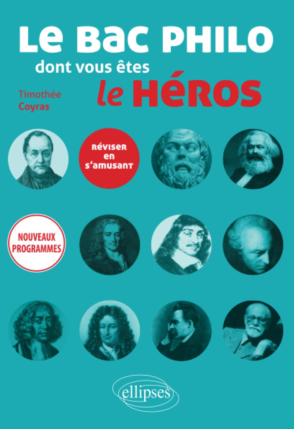 Le bac philo dont vous êtes le héros. Réviser en s'amusant. Nouveaux programmes.