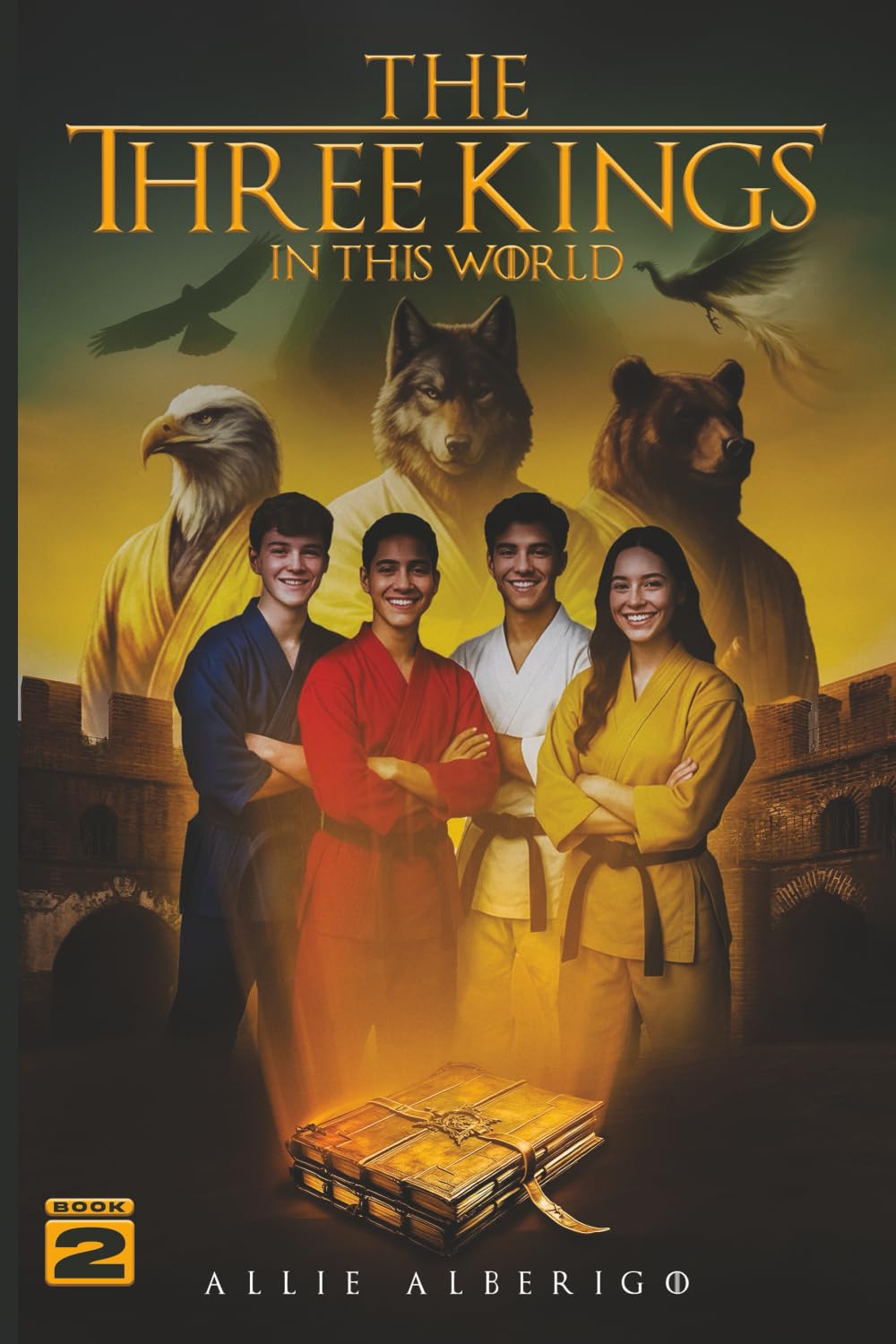 The Three Kings: In this World - Book 2