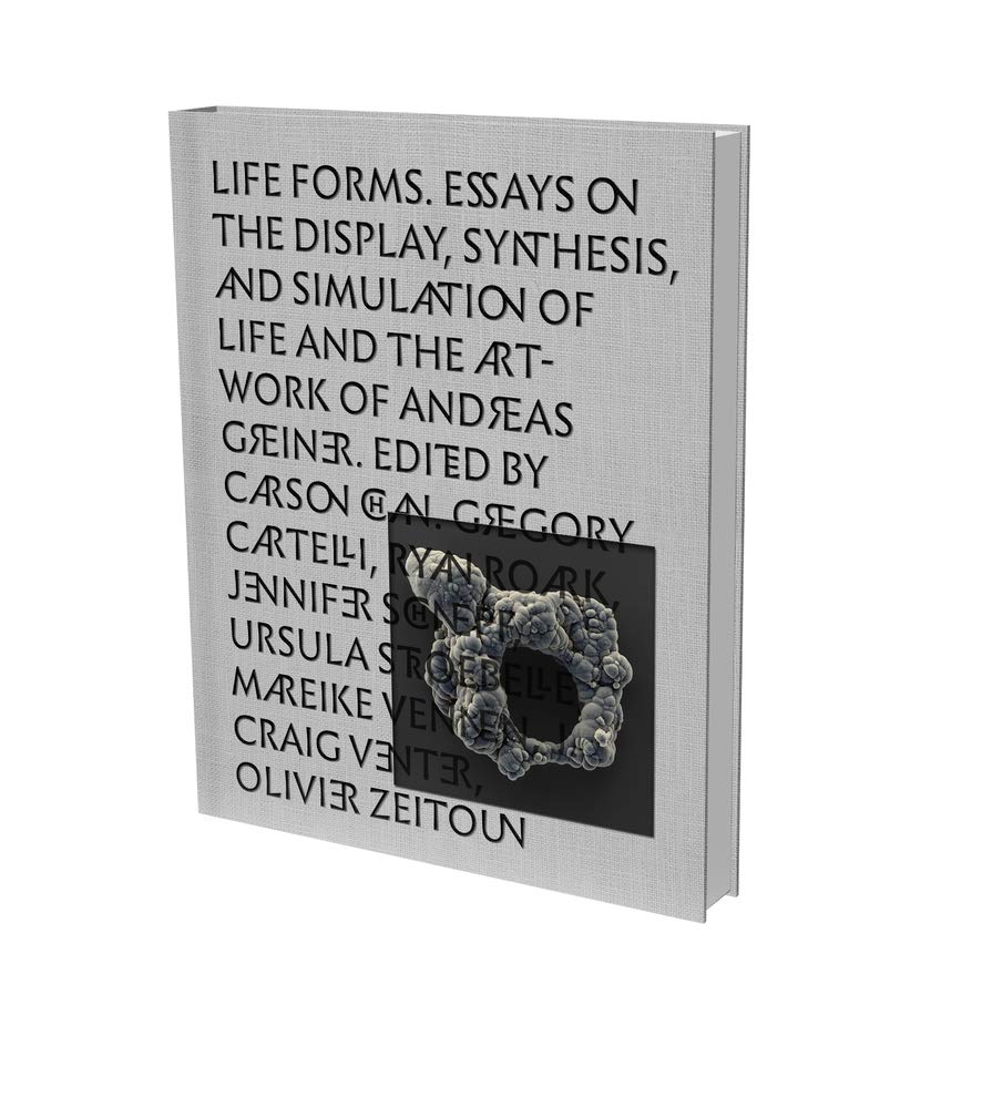 Life Forms Andreas Greiner essai simulation vie art contemporain livre
