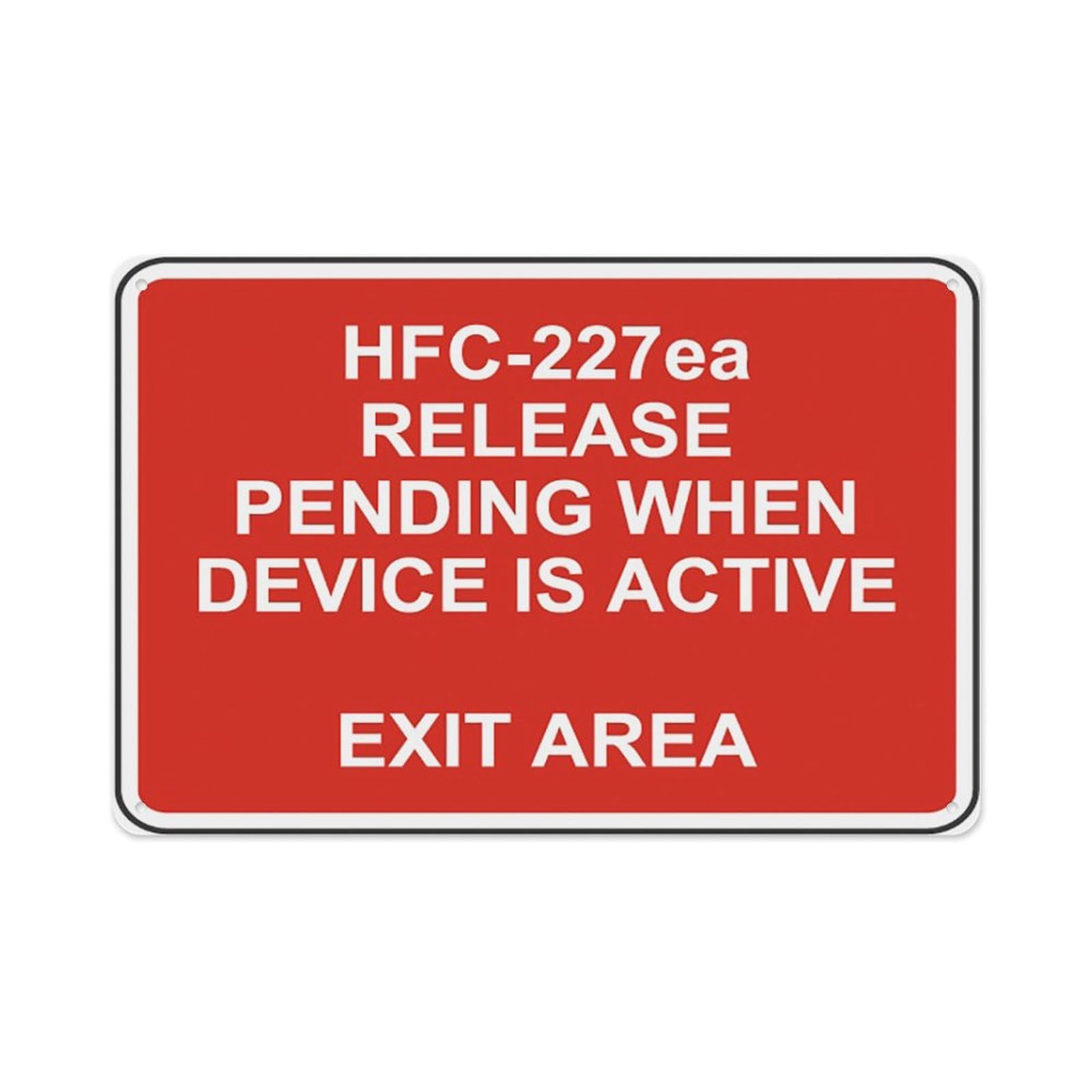 peiyeety Hfc-227Ea Release Pending Sign Aluminum Tin Warning Signs For Home Outdoor Garden 12X16 Inches