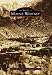 Mount Whitney (Images of America)