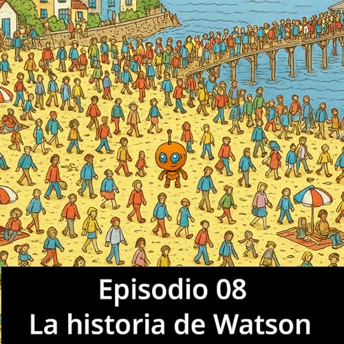 08. La historia de Watson cover art