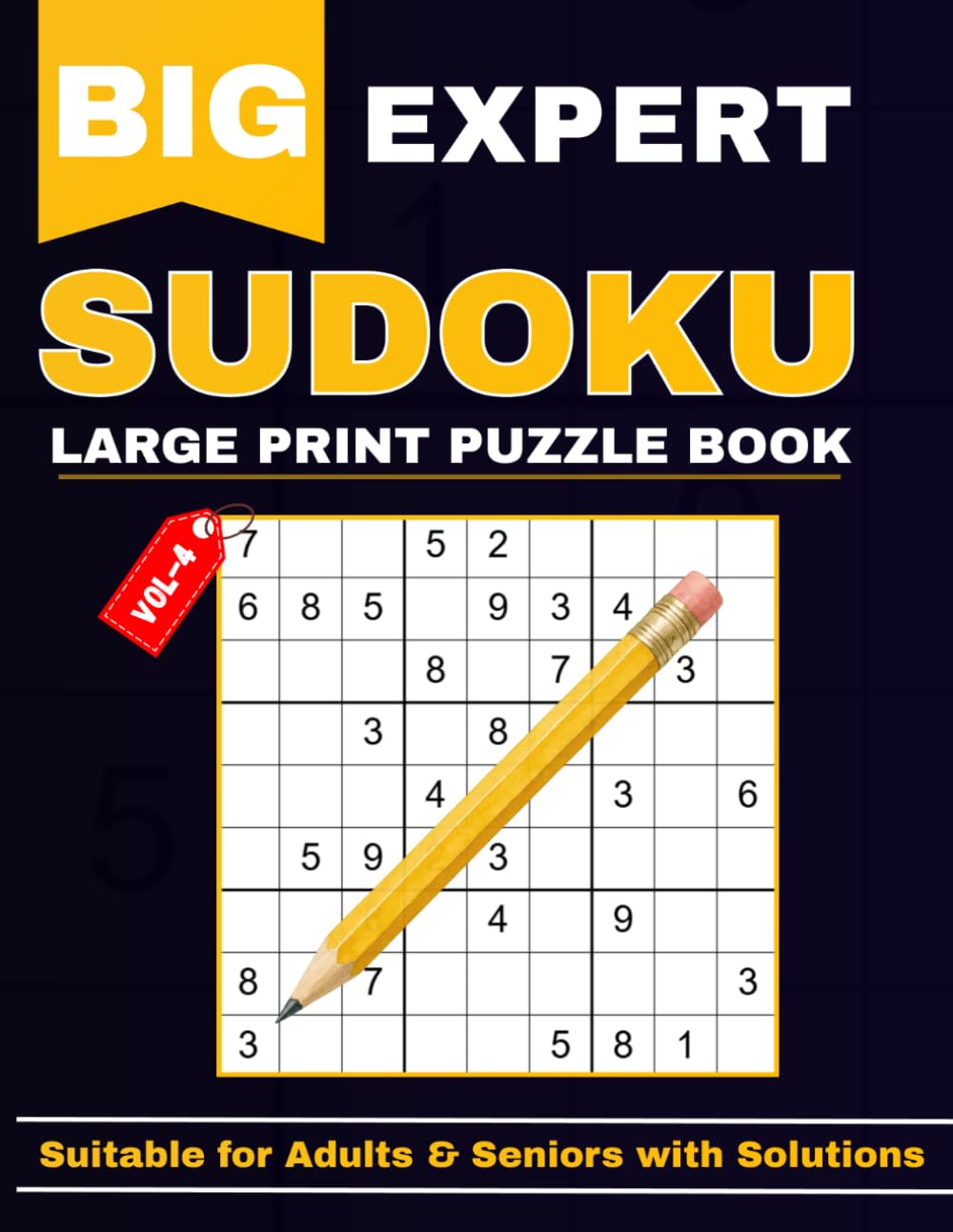 Expert Sudoku Book for Adults & Seniors: Large Print Expert Sudoku Puzzles with Complete Solutions