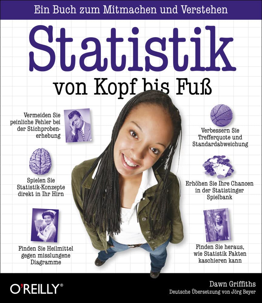 Statistik von Kopf bis Fuß: Ein Buch zum Mitmachen und Verstehen