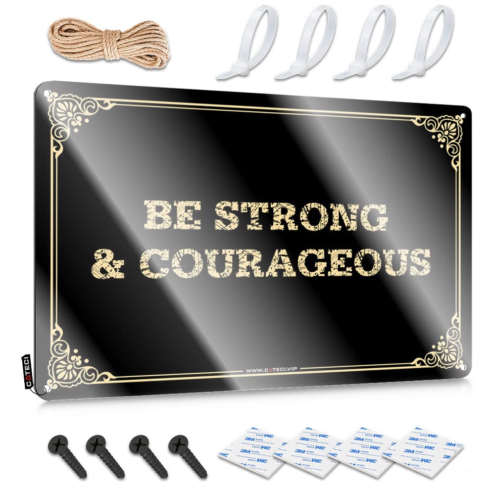 Tinsign, Poster Funny Gift For Maid Of Honor Wall Decor, Farmhouse Rustic Metal Tin Sign For Man Cave | Office Holiday Gift Custom Be Strong And Courageous(30X40CM)