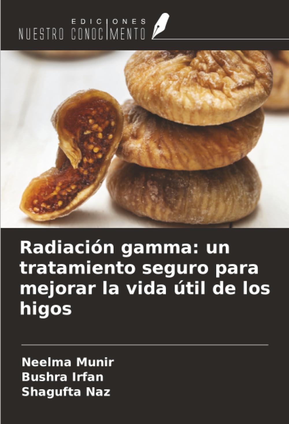 Radiación gamma: un tratamiento seguro para mejorar la vida útil de los higos