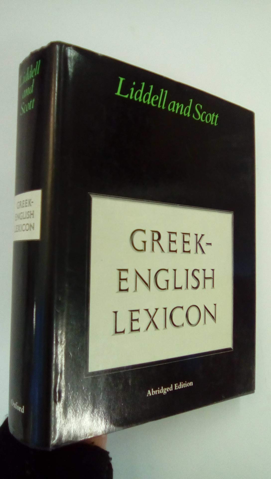 洋書 Greek-English Lexicon Abridged Edition Abridged Greek Lexicon: Abridged from Liddell and Scott's Greek